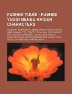 Fushigi Yuugi - Fushigi Yuugi Genbu Kaid di Source Wikia edito da Books LLC, Wiki Series