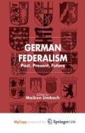 German Federalism edito da Springer Nature B.V.