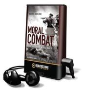 Moral Combat di Michael Burleigh edito da Blackstone Audiobooks