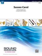 Sussex Carol: Conductor Score edito da ALFRED MUSIC