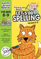 Let's do Spelling 8-9 di Andrew Brodie edito da Bloomsbury Publishing PLC