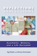 Reflections di Agi Rubin, Henry Greenspan edito da Paragon House Publishers