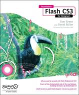Foundation Flash CS3 for Designers di Tom Green, David Stiller edito da Apress