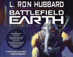 Battlefield Earth Audiobook (Unabridged) di L. Ron Hubbard edito da Galaxy Press