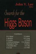 Search for the Higgs Boson edito da Nova Science Publishers Inc