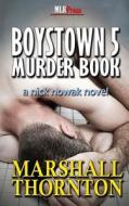 Murder Book di Marshall Thornton edito da MLR Press