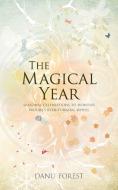 The Magical Year di Danu Forest edito da Watkins Media
