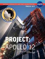 Apollo 12: The Official NASA Press Kit di Nasa edito da WWW MILITARYBOOKSHOP CO UK