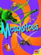 Mosquitoes di Christine Webster edito da AV2