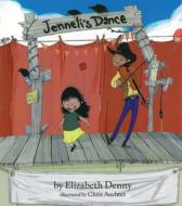 Jenneli's Dance di Elizabeth Denny edito da THEYTUS BOOKS