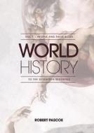 World History di Robert Pascoe edito da Connor Court Publishing