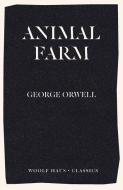 Animal Farm di George Orwell edito da Woolf Haus Publishing