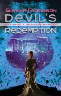 Devil's Redemption di Sirena Robinson edito da SUPPOSED CRIMES LLC