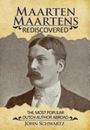 Maarten Maartens di John Schwartz edito da Willow Manor Publishing