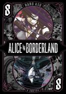 Alice In Borderland, Vol. 8 di Haro Aso edito da Viz Media, Subs. Of Shogakukan Inc