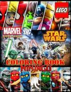 Lego 3 in 1: Coloring Book: Super Heroes (Dc&marvel), Star Wars, Ninjago, Activity Book for Kids and Adults di Mr Akim edito da Createspace Independent Publishing Platform