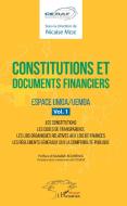 Constitutions et documents financiers Vol 1 Espace UMOA/UEMOA di Nicaise Médé edito da Editions L'Harmattan