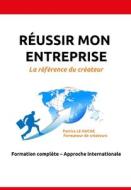 Réussir Mon Entreprise di Patrice Le Huche edito da Amazon Digital Services LLC - Kdp
