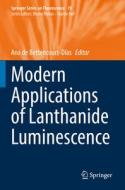 Modern Applications of Lanthanide Luminescence edito da Springer International Publishing