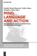 Mind, Language And Action edito da De Gruyter