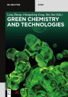 Green Chemistry and Technologies edito da Gruyter, Walter de GmbH