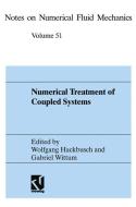 Numerical Treatment of Coupled Systems di Wolfgang Hackbusch edito da Vieweg+Teubner Verlag