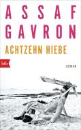 Achtzehn Hiebe di Assaf Gavron edito da btb Taschenbuch