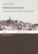 Cultural Governance di Thomas M. Schmitt edito da Steiner Franz Verlag
