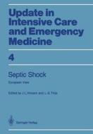 Septic Shock edito da Springer-verlag Berlin And Heidelberg Gmbh & Co. Kg