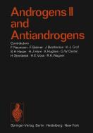 Androgens II and Antiandrogens / Androgene II und Antiandrogene di F. Bahner, J. Brotherton, K. -J. Gräf, S. H. Hasan, H. J. Horn, A. Hughes, F. Neumann, G. W. Oertel, H. Steinbeck, Voss, edito da Springer Berlin Heidelberg