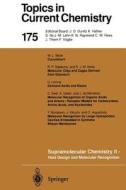 Supramolecular Chemistry II - Host Design and Molecular Recognition edito da Springer Berlin Heidelberg