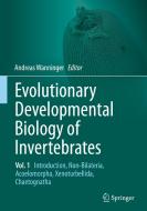 Evolutionary Developmental Biology Of Invertebrates 1 edito da Springer Verlag Gmbh
