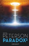 Paradox 3 di Phillip P. Peterson edito da Books on Demand