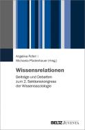Wissensrelationen edito da Juventa Verlag GmbH