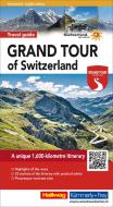Grand Tour of Switzerland, Touring Guide, englische Ausgabe edito da Hallwag Karten Verlag