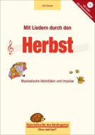 Mit Liedern durch den Herbst di Kati Breuer edito da Hase und Igel Verlag GmbH