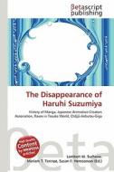 The Disappearance of Haruhi Suzumiya edito da Betascript Publishing