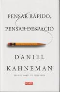 Pensar rápido, pensar despacio di Daniel Kahneman edito da Editorial Debate