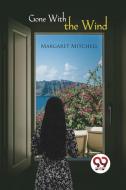Gone With the Wind di Margaret Mitchell edito da DOUBLE 9 BOOKSLLP