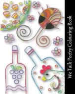We Talk Poetry Colouring Book di Nneka Edwards edito da BIBLE PHONICS PLUS LTD