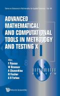 Advanced Mathematical And Computational Tools In Metrology And Testing X di Bremser Wolfram edito da World Scientific
