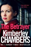 The Betrayer di Kimberley Chambers edito da HarperCollins Publishers