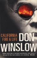 California Fire and Life di Don Winslow edito da Random House UK Ltd