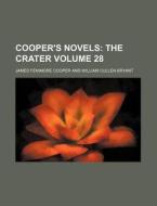 The Crater. di James Fenimore Cooper edito da General Books Llc