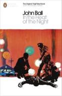 In the Heat of the Night di John Ball edito da Penguin Books Ltd