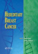 Hereditary Breast Cancer edito da Taylor & Francis Ltd