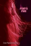 Fury's Fire di Lisa Papademetriou edito da Alfred A. Knopf Books for Young Readers