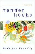 Tender Hooks di B.A. Fennelly edito da Ww Norton & Co