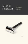 Herculine Barbin di Michel Foucault edito da PANTHEON