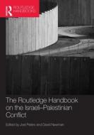 Routledge Handbook of the Israeli-Palestinian Conflict edito da Taylor & Francis Ltd.